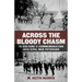 Across the Bloody Chasm: The Culture of Commemoration Among Civil War Veterans