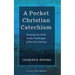 A Pocket Christian Catechism