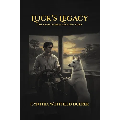 Luck's Legacy: The Land of High and Low Tides