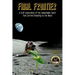 Final Frontier: A Sci-fi Celebration of the Indomitable Spirit That Carried Humanity to the Moon