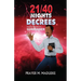 21/40 Nights of Decrees and Your Enemies Will Surrender