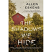 The Shadows We Hide: The Highly Acclaimed Sequel to the Life We Bury
