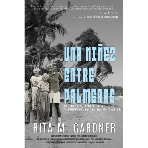Una niñez entre palmeras