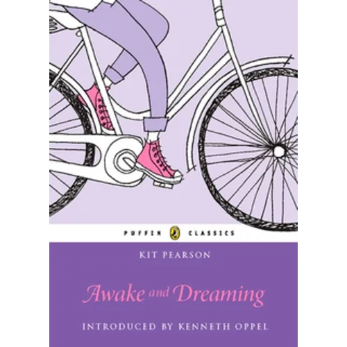 Awake and Dreaming: Puffin Classics Edition