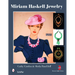 Miriam Haskell Jewelry