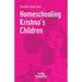 Homeschooling Krishna's Children