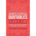 Quintessential Quotables Volume 1: quotes and reflections for personal growth and self-development