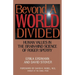 Beyond a World Divided: Human Values in the Brain-Mind Science of Roger Sperry
