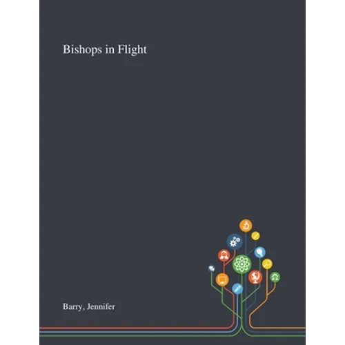 Bishops in Flight