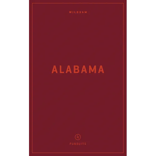 Wildsam Field Guides: Alabama