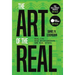 The Art of the Real: Real Life, Real Relationships and Real Estate