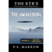 The Awakening: the Extraterrestrial Reptilian Trilogy Book 3