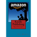 Kindle Publishing: The Ultimate Beginners Guide on How to Create A Massive Passive Income Monthly with KDP