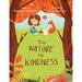 The Nature of Kindness