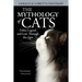 The Mythology of Cats