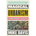 Magical Urbanism: Latinos Reinvent the Us City