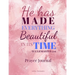 He Has Made Everything Beautiful In Its Time Prayer Journal