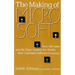 The Making of Microsoft: How Bill Gates and His Team Created the World's Most Successful Software Company