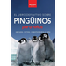 Pingüinos El Libro Definitivo sobre Pingüinos para Niños: Más de 100 hechos sobre pingüinos, fotos, cuestionarios y más