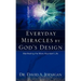 Everyday Miracles by God's Design