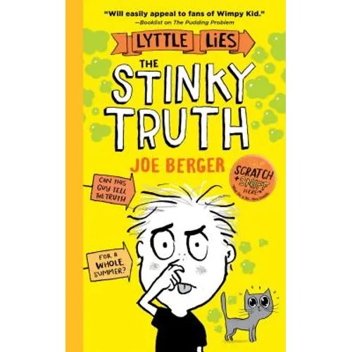 The Stinky Truth