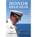 Honor Held Dear: My View from the Bridge Wing