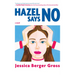 Hazel Says No