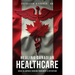 Healing Canadian Healthcare: Ideas to Improve Nursing Enrolment & Retention