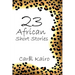 23 African Short Stories
