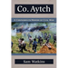 Co. Aytch: A Confederate Memoir of Civil War