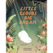 Little Cloud's Big Dream