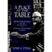 A Place at the Table: George Eldon Ladd and the Rehabilitation of Evangelical Scholarship in America