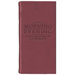 Morning and Evening - Matt Burgundy: Daily Readings by C. H. Spurgeon