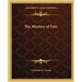 The Mastery of Fate