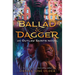 Rick Riordan Presents: Ballad & Dagger