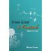 From Grief to Gratitude: Back to You!