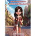 Ella the Entrepreneur: A Curious Child's Journey