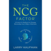 The NCG Factor: A Formula for Building Life-Changing Relationships from College to Retirement