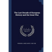 The Last Decade of European History and the Great War