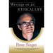 Writings on an Ethical Life