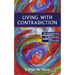 Living with Contradiction: An Introduction to Benedictine Spirituality