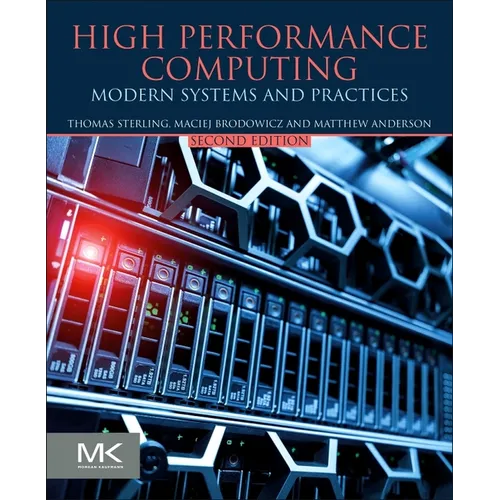 High Performance Computing: Modern Systems and Practices