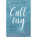 Calling: How the Bible Draws the Line Between True and False Calling