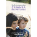Reflexiones sobre Crianza Respetuosa