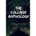 The Collage Anthology