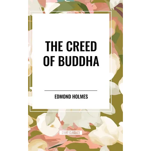 The Creed of Buddha