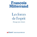 Les Forces de l'esprit