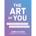 The Art of You: The Essential Guidebook for Reclaiming Your Creativity