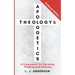Theology and Apologetics: A Framework for Christian Thinking and Defense