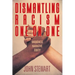 Dismantling Racism One On One: Uniqueness Narrative Equity